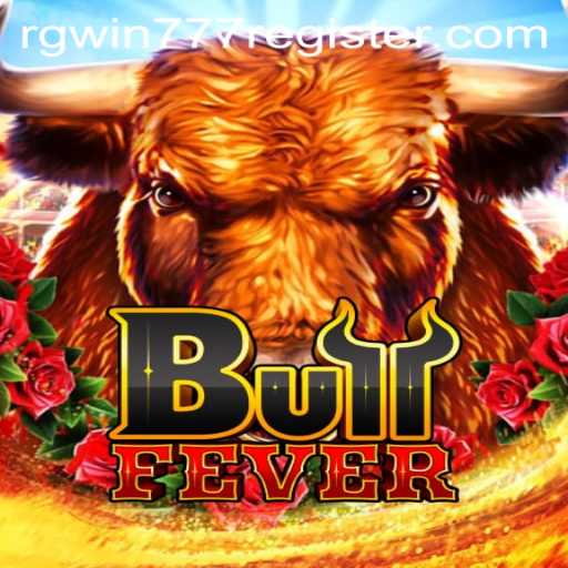 Experience the Thrill of BullFever: The Ultimate RGWIN777 Casino Game