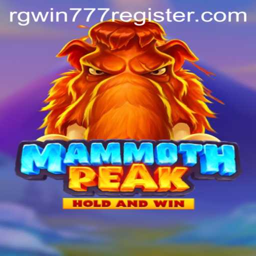 Exploring MammothPeak: An Epic Gaming Adventure with the RGWIN777 Experience